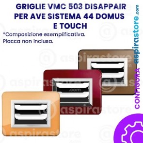 Griglia vmc Disappair 503 per Ave Sistema 44 Domus e Touch