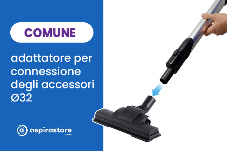 Incluso nella confezione adattatore per connessione di tutte le spazzole e accessori diametro 32 standard Incluso nella confezione adattatore per connessione di tutte le spazzole e accessori diametro 32 standard