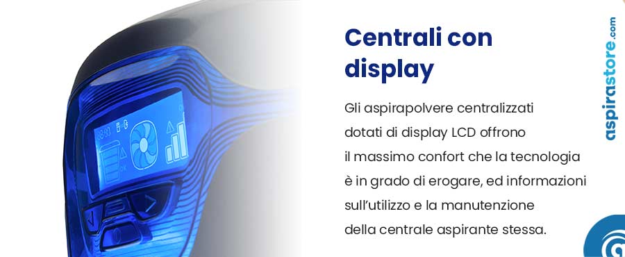 Aspirapolvere centralizzati con display Categoria aspirapolvere centralizzati con display a bordo macchina