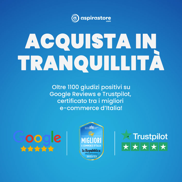 Aspirastore.com gode di migliaia di recensioni verificate, acquista tranquillo