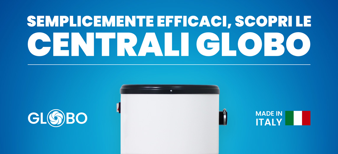 Aspirapolvere centralizzato Globo in vendita su Aspirastore.com